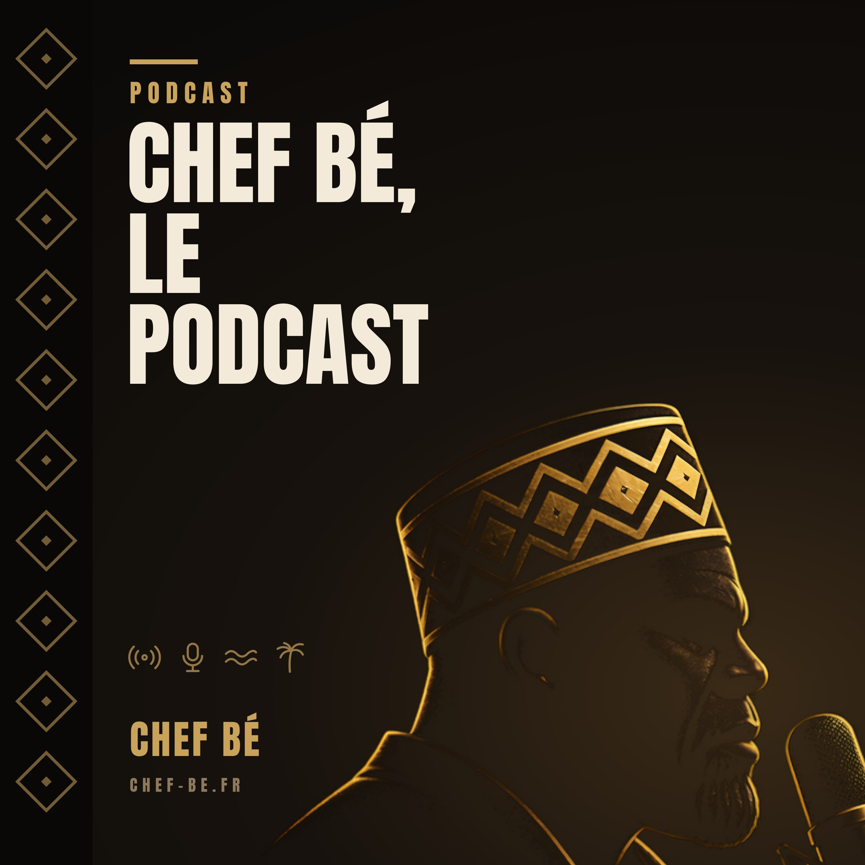 Image de l’émission Chef Bé, le podcast